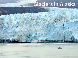 Bucket List Cruise Spots 2015. See the glaciers in Alaska. 