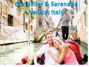 Gondolier Ride and Serenade in Venice, Italy.